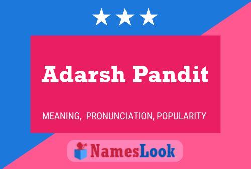 Affiche de nom Adarsh Pandit