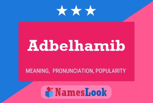 Affiche de nom Adbelhamib