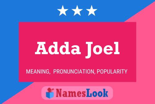 Affiche de nom Adda Joel