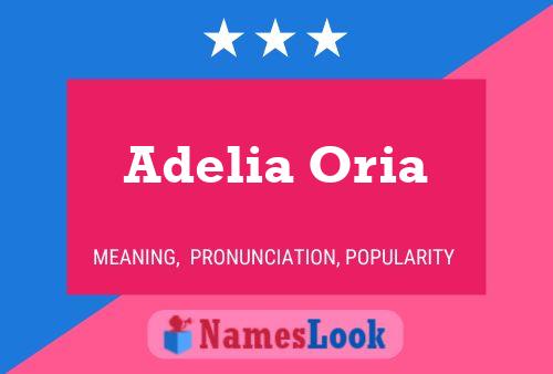 Affiche de nom Adelia Oria