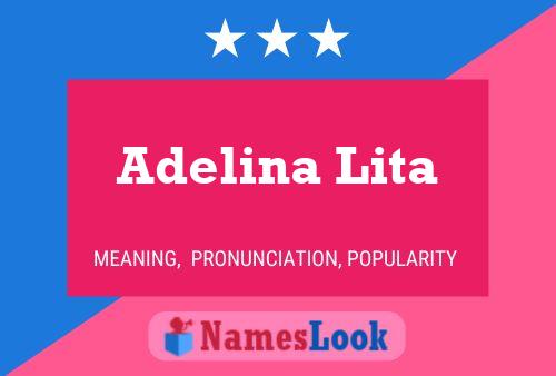 Affiche de nom Adelina Lita