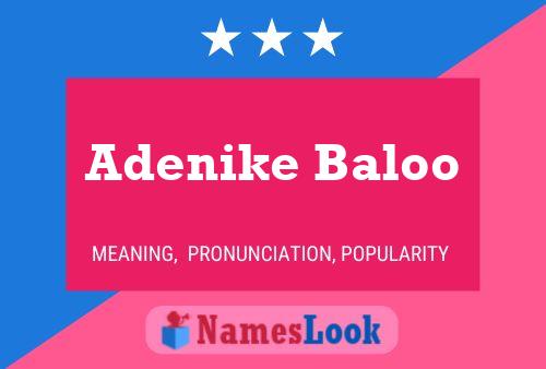 Affiche de nom Adenike Baloo