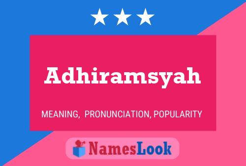 Affiche de nom Adhiramsyah