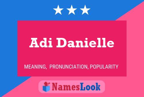 Affiche de nom Adi Danielle