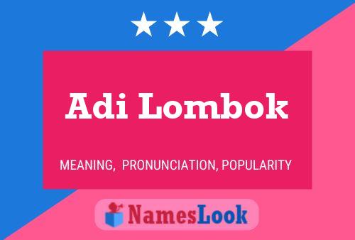 Affiche de nom Adi Lombok