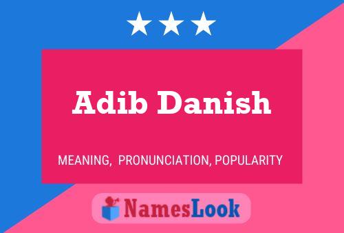 Affiche de nom Adib Danish