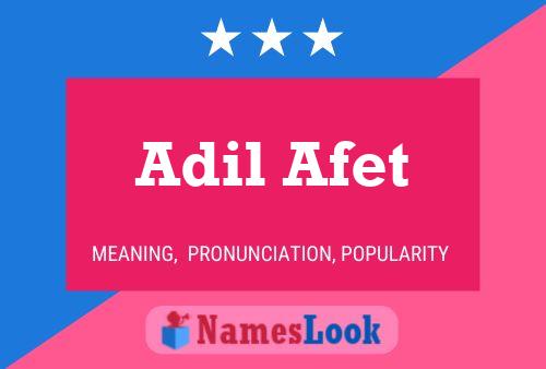 Affiche de nom Adil Afet