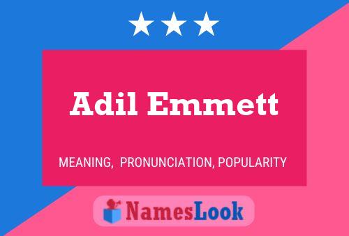 Affiche de nom Adil Emmett