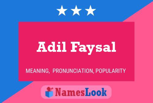 Affiche de nom Adil Faysal