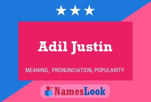 Affiche de nom Adil Justin