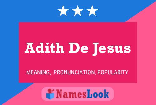 Affiche de nom Adith De Jesus