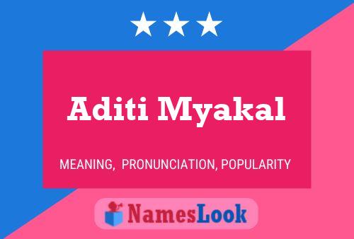 Affiche de nom Aditi Myakal