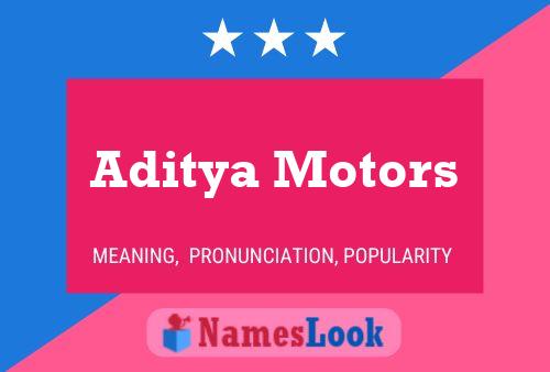 Affiche de nom Aditya Motors