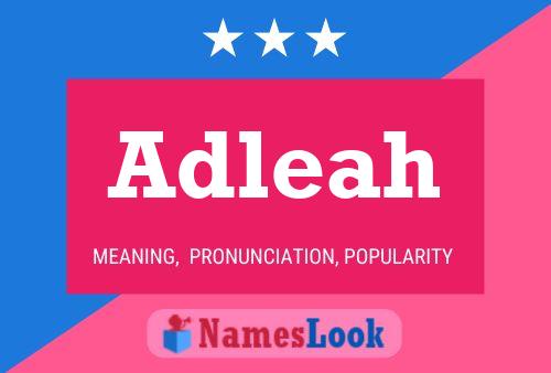 Affiche de nom Adleah