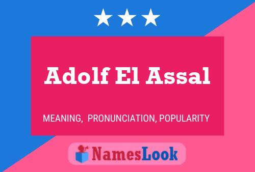 Affiche de nom Adolf El Assal