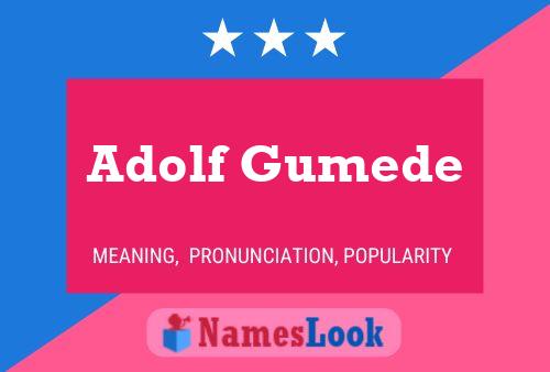 Affiche de nom Adolf Gumede