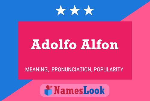 Affiche de nom Adolfo Alfon