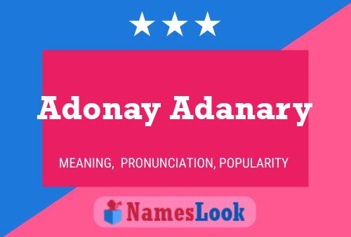 Affiche de nom Adonay Adanary