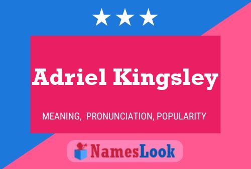 Affiche de nom Adriel Kingsley