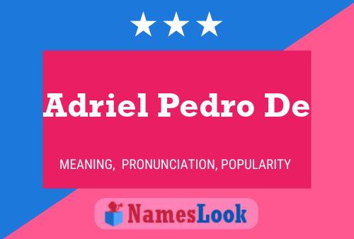 Affiche de nom Adriel Pedro De