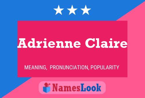 Affiche de nom Adrienne Claire