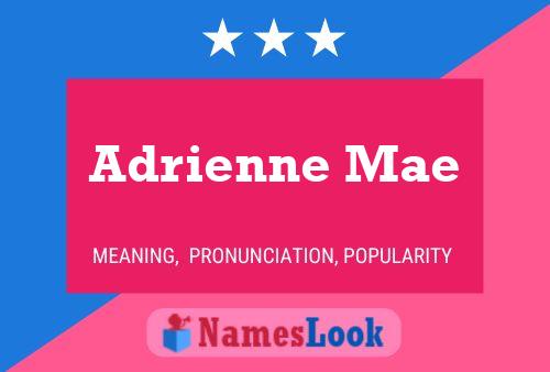 Affiche de nom Adrienne Mae