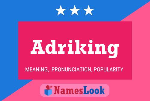 Affiche de nom Adriking