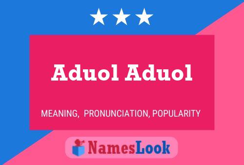 Affiche de nom Aduol Aduol