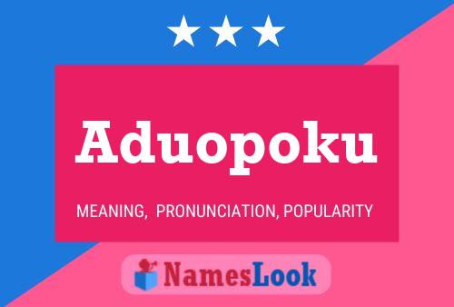 Affiche de nom Aduopoku