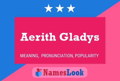 Affiche de nom Aerith Gladys