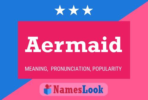 Affiche de nom Aermaid