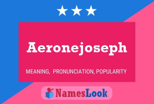 Affiche de nom Aeronejoseph