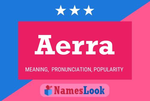 Affiche de nom Aerra