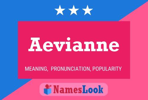 Affiche de nom Aevianne