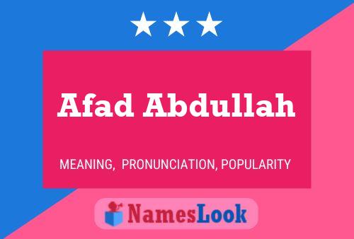 Affiche de nom Afad Abdullah