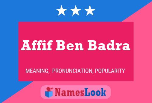 Affiche de nom Affif Ben Badra