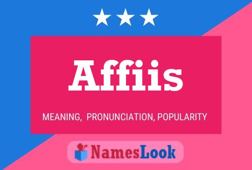 Affiche de nom Affiis