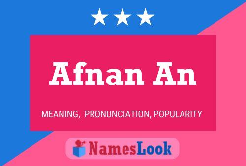 Affiche de nom Afnan An