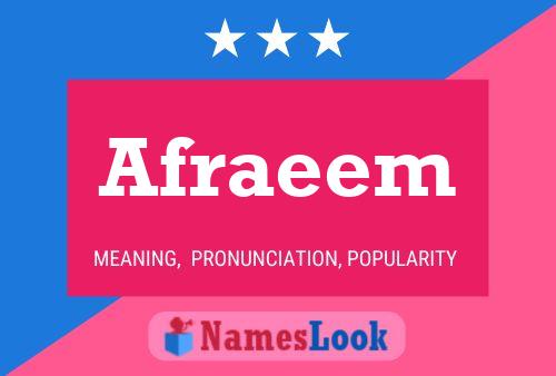 Affiche de nom Afraeem