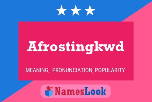 Affiche de nom Afrostingkwd