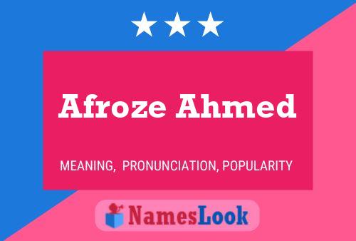 Affiche de nom Afroze Ahmed