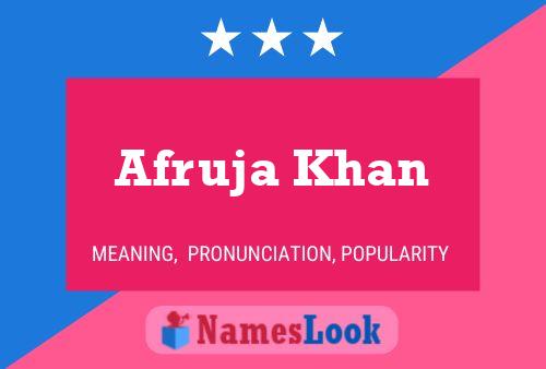 Affiche de nom Afruja Khan