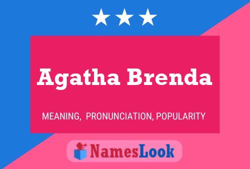 Affiche de nom Agatha Brenda