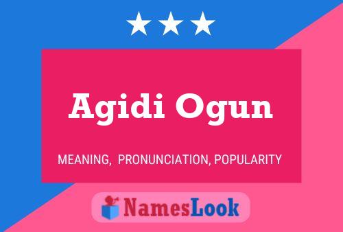 Affiche de nom Agidi Ogun