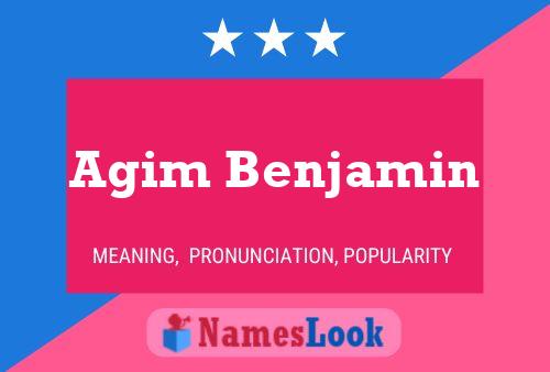 Affiche de nom Agim Benjamin