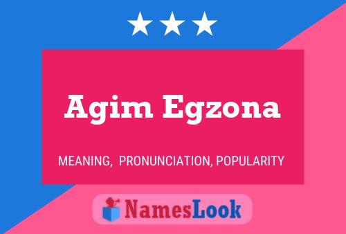 Affiche de nom Agim Egzona