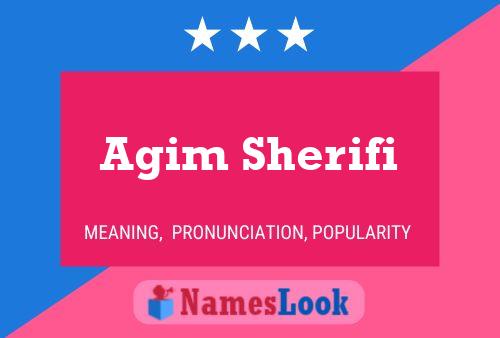 Affiche de nom Agim Sherifi