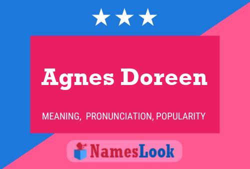 Affiche de nom Agnes Doreen