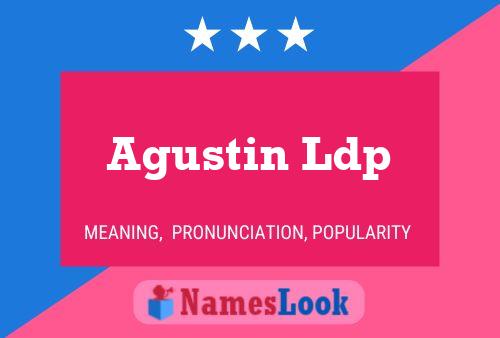 Affiche de nom Agustin Ldp