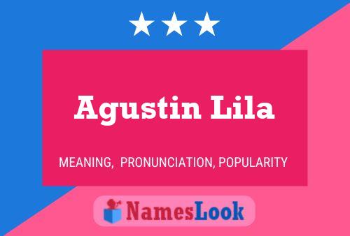 Affiche de nom Agustin Lila